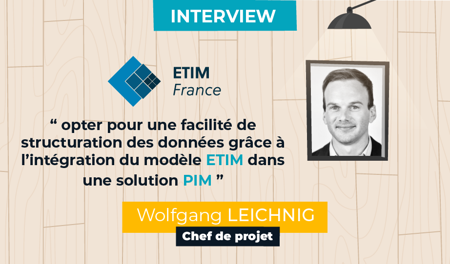 Interview PIM NEXTPAGE© : retour sur le partenariat avec ETIM France